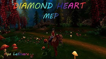 DIAMOND HEART | FULL MEP | Star Stable | Aya Lefevere