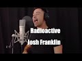 Capture de la vidéo "Radioactive" By Imagine Dragons Cover By Josh Franklin