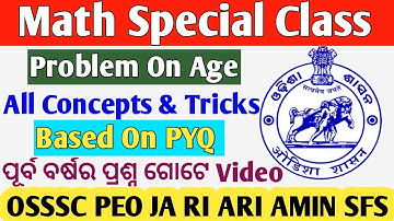 Problem Based on Age //OSSSC PEO JA Math Class //Problem On age Tricks//RI ARI AMIN SFS FG HEW Exam
