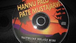 HANNU PALO & PATE MUSTAJÄRVI  NELJÄS MIES chords