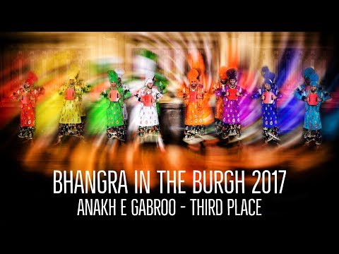 Anakh E Gabroo – Third Place – Bhangra in the Burgh 2017