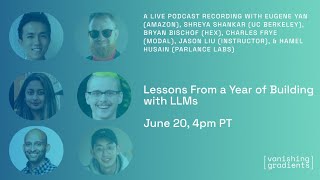 Lessons from a Year of Building with LLMs
