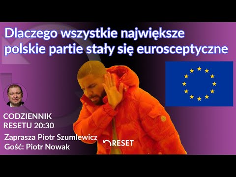 Dlaczego wszystkie największe  polskie partie stały się eurosceptyczne