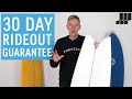 The boardshop 30 day rideout guarantee never get stuck with the wrong surfboard again