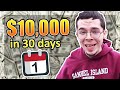 Can I Make $10,000 in 30 days? (hardest challenge yet)