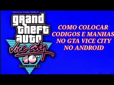 como colocar código Grand Theft Auto: Vice City pelo celular 