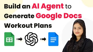 How to Build an AI Agent to Auto-Generate Google Docs Workout Plans