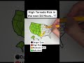 High Tornado Risk in the next 24 Hours…🌪️