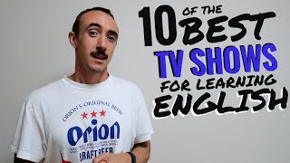Learning English: 10 of the Best TV Shows