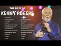 Kenny Rogers Greatest Hits Full album 🎺 Best Songs Of Kenny Rogers 🎺 Kenny Rogers Hits Songs HQ58