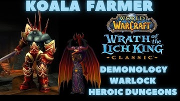 Demonology Warlock The Violet Hold - Heroic Dungeon - WOTLK