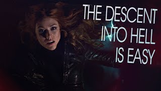 The Descent Into Hell Is Easy (Shadowhunters)
