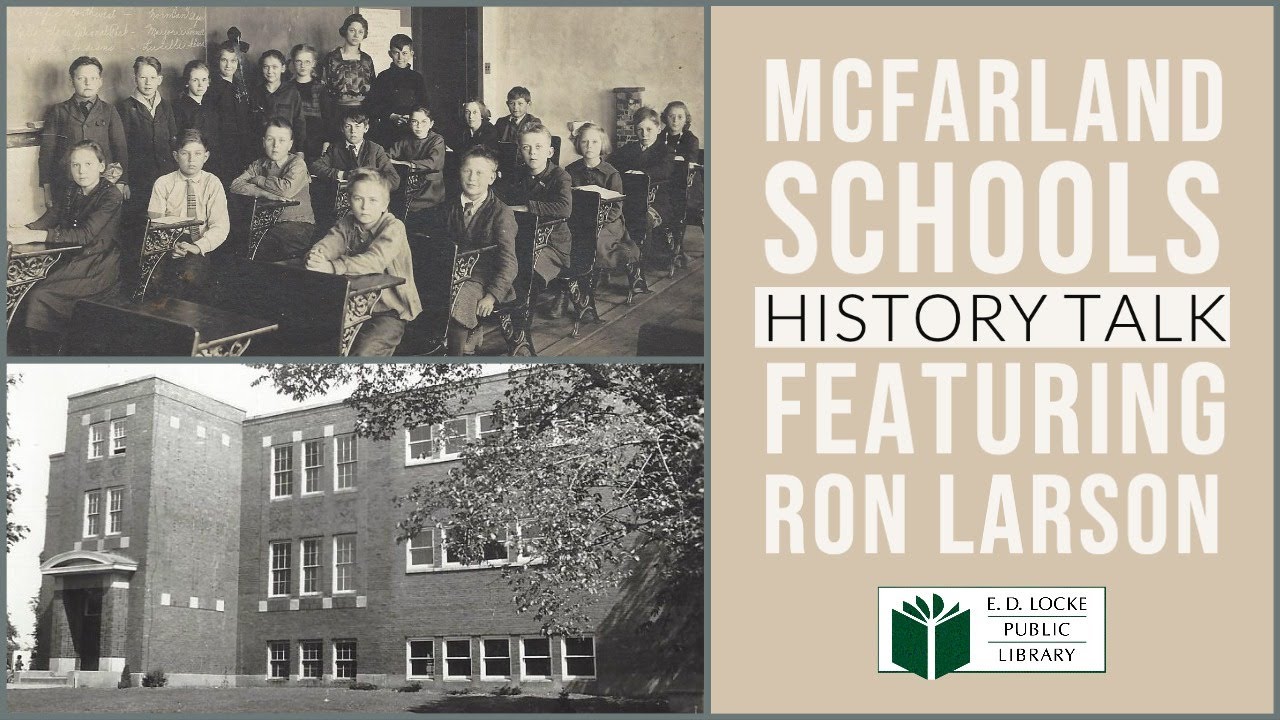 McFarland Schools History Talk YouTube