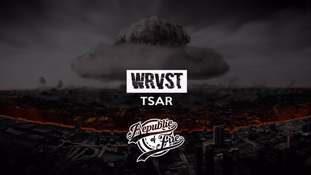 [Mid-Tempo] WRVST -  TSAR