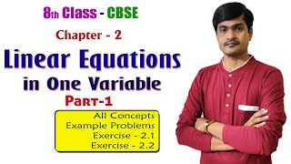 Linear Equations in One variable I Part - 1 I 8th Class (New Text Book) I Concepts -  Ex- 2.1