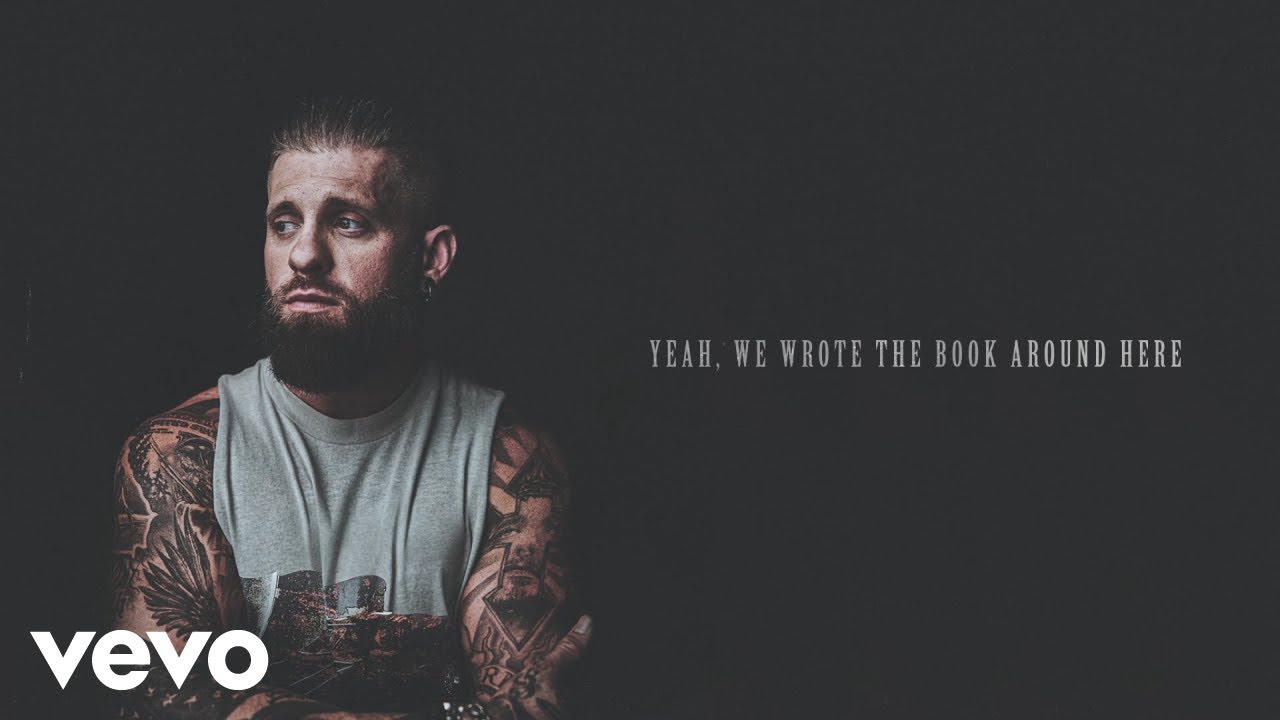 Brantley Gilbert - Wrote The Book Around Here (Lyric Video)