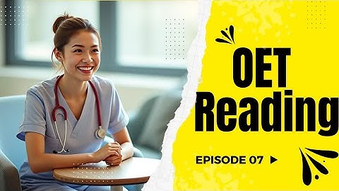 OET Reading Practice Test 07  Best material  All profession | OET Answers Official