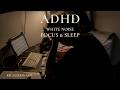 White Noise for ADHD | Focus &amp; Sleep | Black Screen | 12 Hours