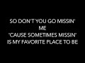 William Black - Miss It (Lyrics) ft. RUNN