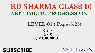 RD Sharma solutions ( Class-10 Arithmetic Progression Level-01 ) with MathsLoverNk