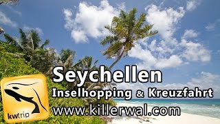 Urlaub auf den Seychellen - Reisebericht Kreuzfahrt La Digue & Praslin