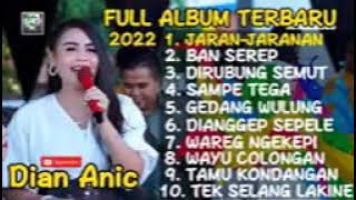 jaran jaranan Dian Anic full album terbaru terpopuler YouTube