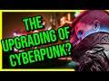 Has Cyberpunk 2077 Been Upgraded...?