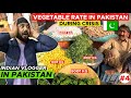 Vegetable and fruits rate in pakistan during crisis  indian exploring pakistan