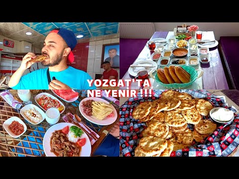 YOZGAT'TA NE YENİR? YOZGATI YEDİM :D