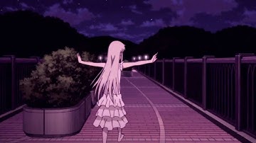 Anohana~Something Beautiful mep part~