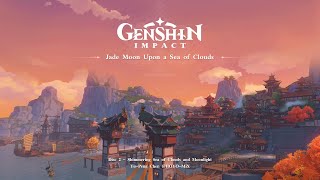 Jade Moon Upon a Sea of Clouds - Disc 2: Shimmering Sea of Clouds and Moonlight｜Genshin Impact