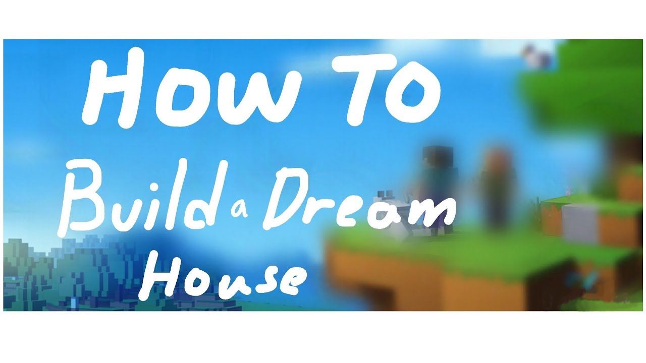 How to build your dream house I'm Minecraft | Badatata - YouTube