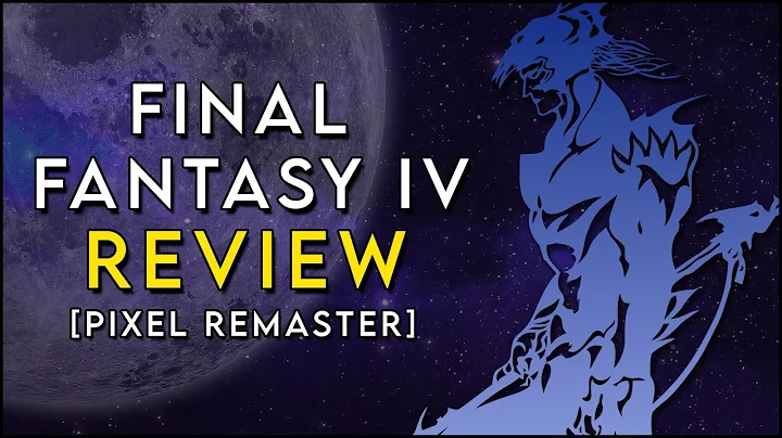 Final Fantasy 4 - Review [Pixel Remaster]
