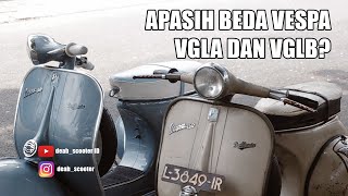 Apasih beda Vespa VGLA dan VGLB #vgla #vglb #vesparare #vespaT4 #vespakongo #vespaindonesia