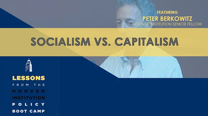 Socialism vs. Capitalism (Lessons from Hoover Boot Camp) | Ch 4)