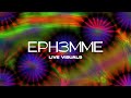 Live visuals by eph3mme