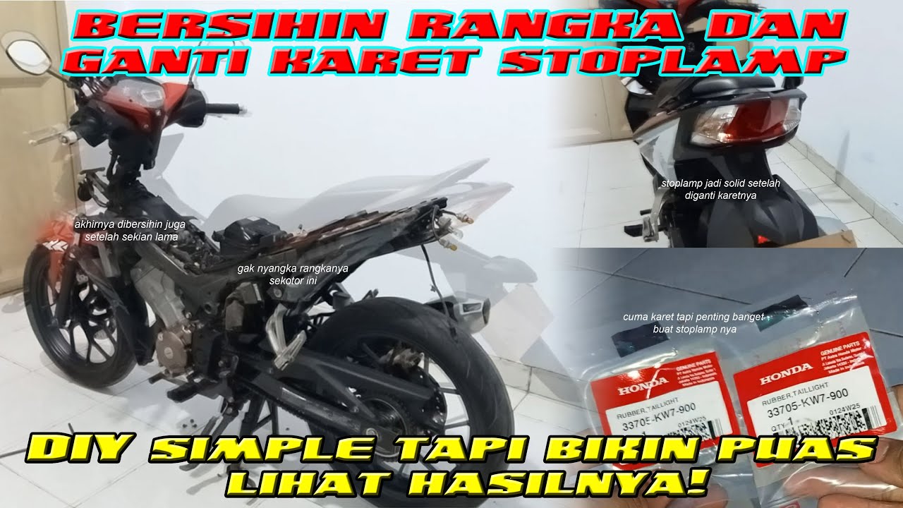 Bersihkan rangka dan ganti karet stoplamp Honda Supra GTR 150 | #78