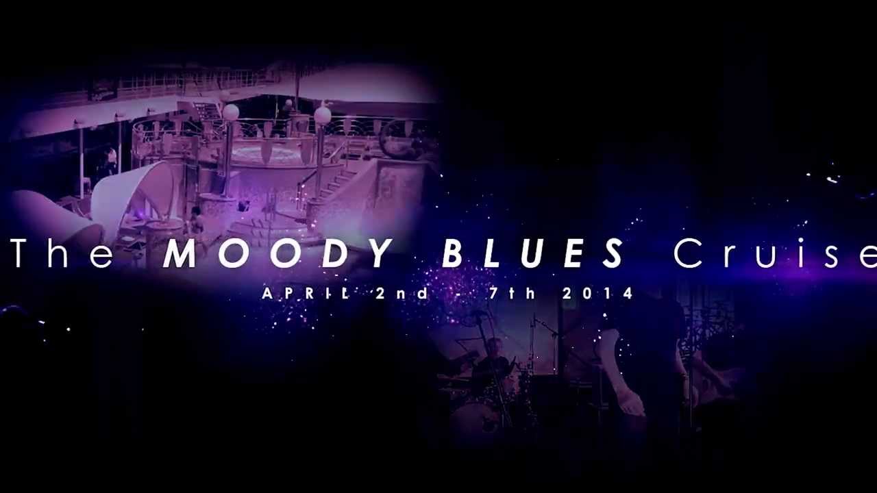 Moody Blues Cruise April 2nd 7th 2014 YouTube