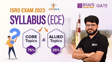 Core Topics and Allied Topics🤔? | Electronics and Communication (ECE) Syllabus | ISRO 2023 | BYJU