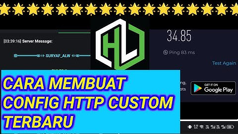 Cara Membuat config http custom terbaru all operator