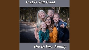 Thumbnail of God Is Still Good