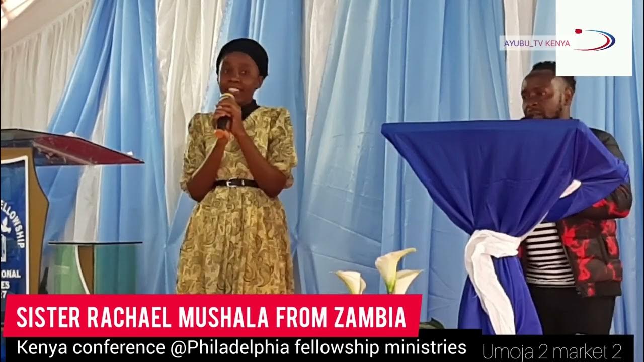 SISTER RACHAEL MUSHALA FROM ZAMBIA testimony at Philadelphia fellowship ministries. YouTube