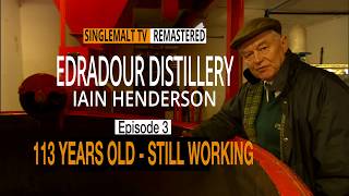 Ep.3 | Edradour Distillery | Inside a 113-Year-Old Mash Tun | Iain Henderson | SMTV Remastered