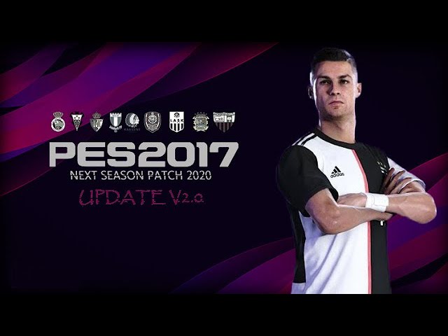 PES 2017 Next Season Patch 2020 V2 Option File V20 Season 2019/2020 ~