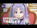 The Final-Boss Prince ls Somehow Obsessed withthe Chubby Villainess: Reincarnated Me | Trailer