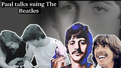 Paul McCartney talks SUING the Beatles at the high...
