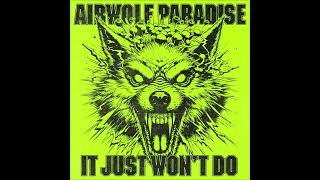 Tim Deluxe - It Just Wont Do Airwolf Paradise Edit Extended Mix