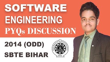 SOFTWARE ENGINEERING 2014 (ODD) PREVIOUS YEAR QUESTION DISCUSSION | SBTE BIHAR | 5TH SEM CSE