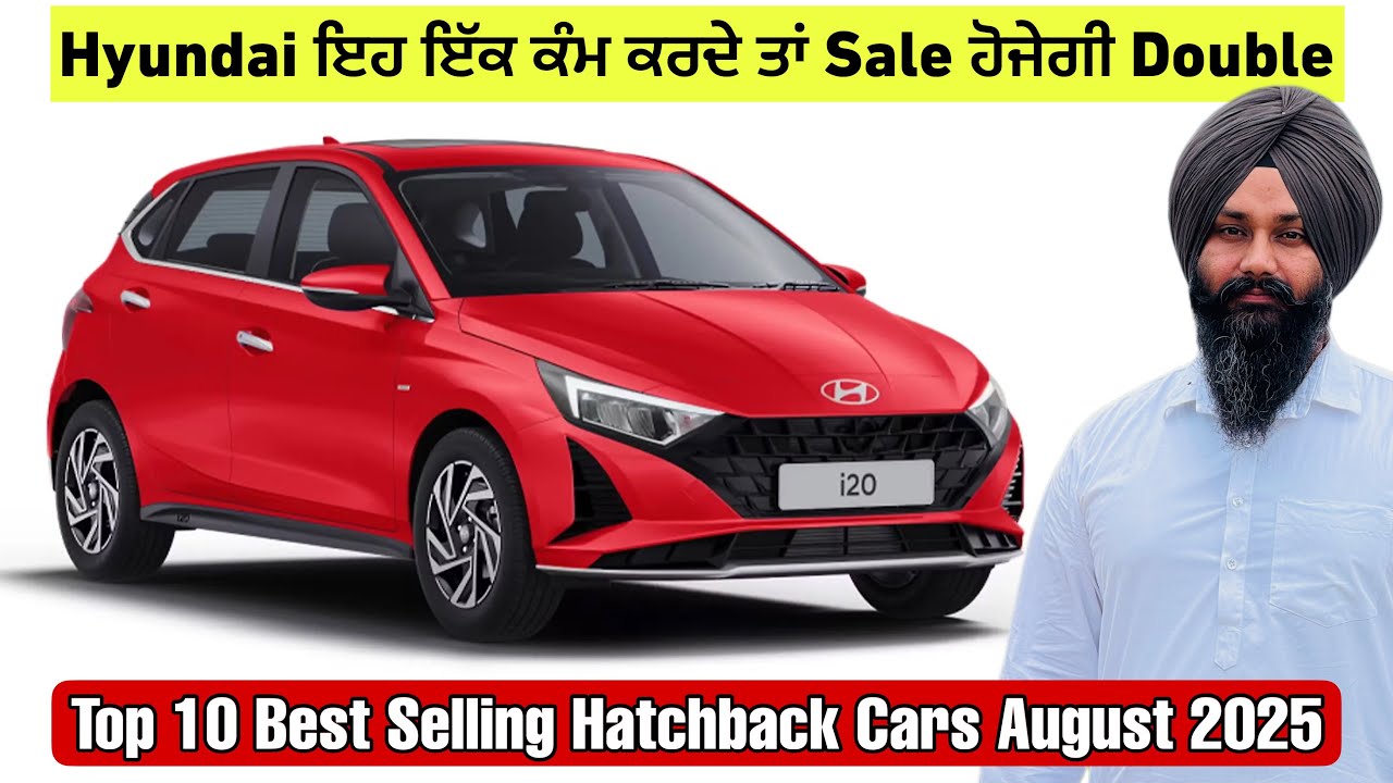 Top 10 Best Selling Hatchback Cars in August 2025 | Harman Bajwa 