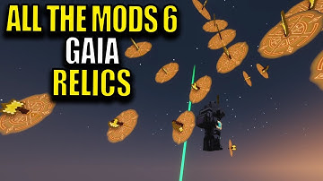 Ep87 Gaia Relics - Minecraft All The Mods 6 Modpack